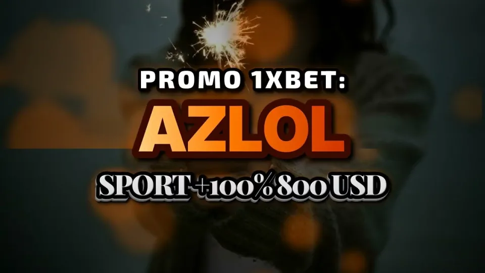 Promokode 1xBet, how the AZLOL code works on your first deposit
